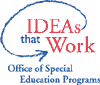 ideas that work office of special education programs