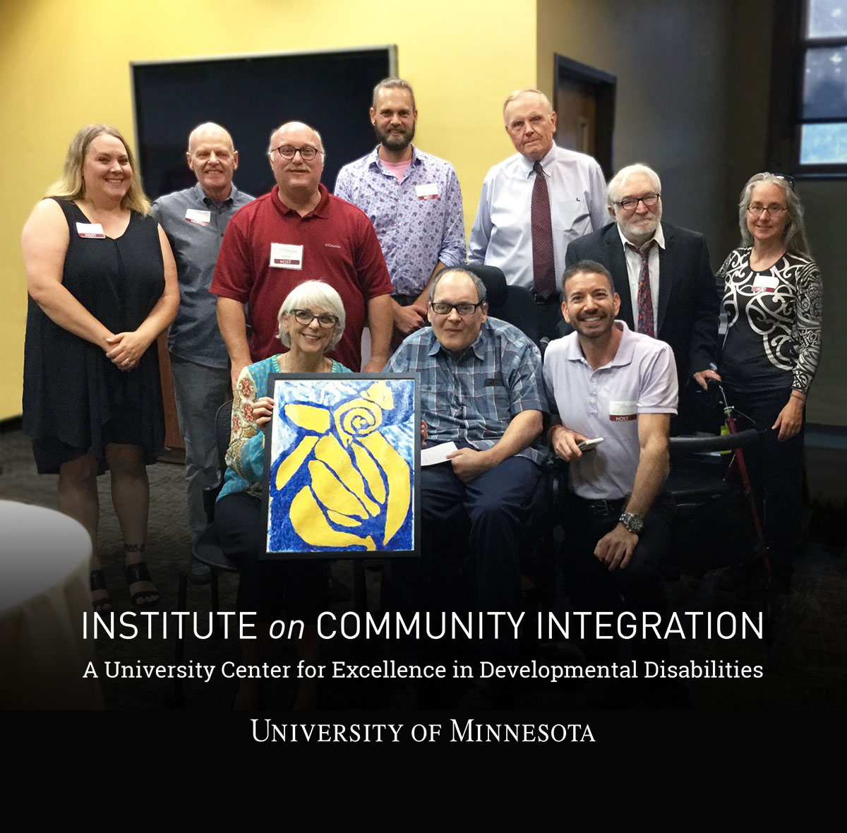 The Institute on Community Integration (ICI) a University Center for Excellence in Developmental Disabilities at the University of Minnesota. The work of artist Jon Leverentz (front center) was featured in the summer 2017 exhibit of ICI’s Changing Landscapes initiative. Since 2007 Changing Landscapes has partnered with over a dozen community organizations to present exhibits of visual art by artists with disabilities, celebrating art and diversity while promoting the work of the artists. Pictured with Leverentz are members of the Changing Landscapes committee, and ICI Director David R. Johnson (back right). In 2018, Changing Landscapes will have a new name – Art for All: The Stephanie Evelo Fund for Art Inclusion.